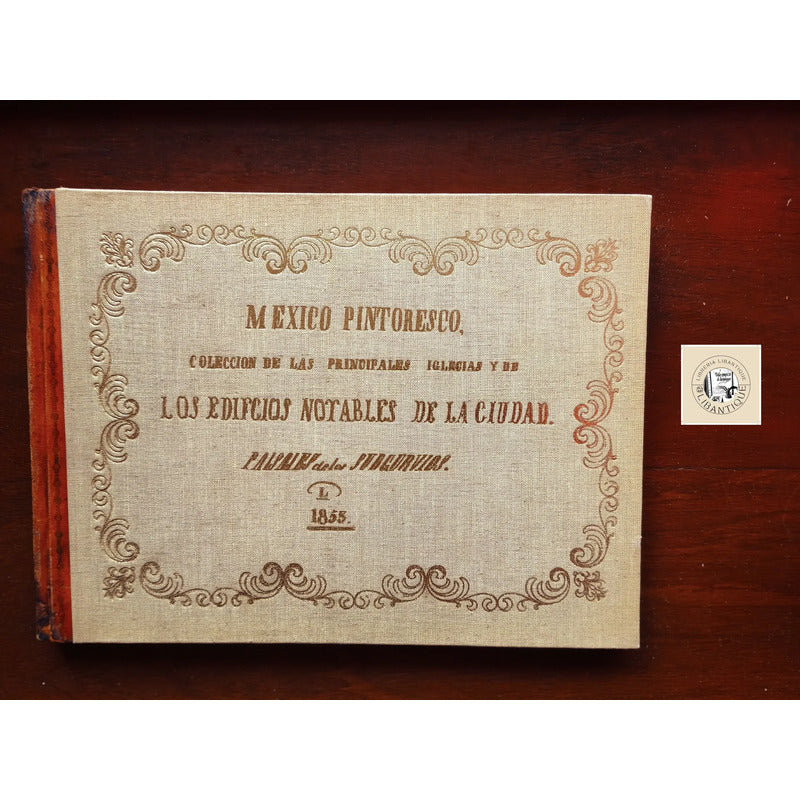 Principales Iglesias, Edificos Notables C D M X 1853 (facs)