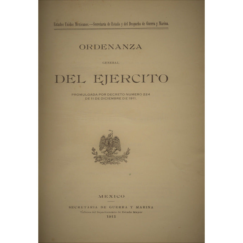 Ordenanza General Ejercito. Sria. Guerra_y Marina Mexico1911