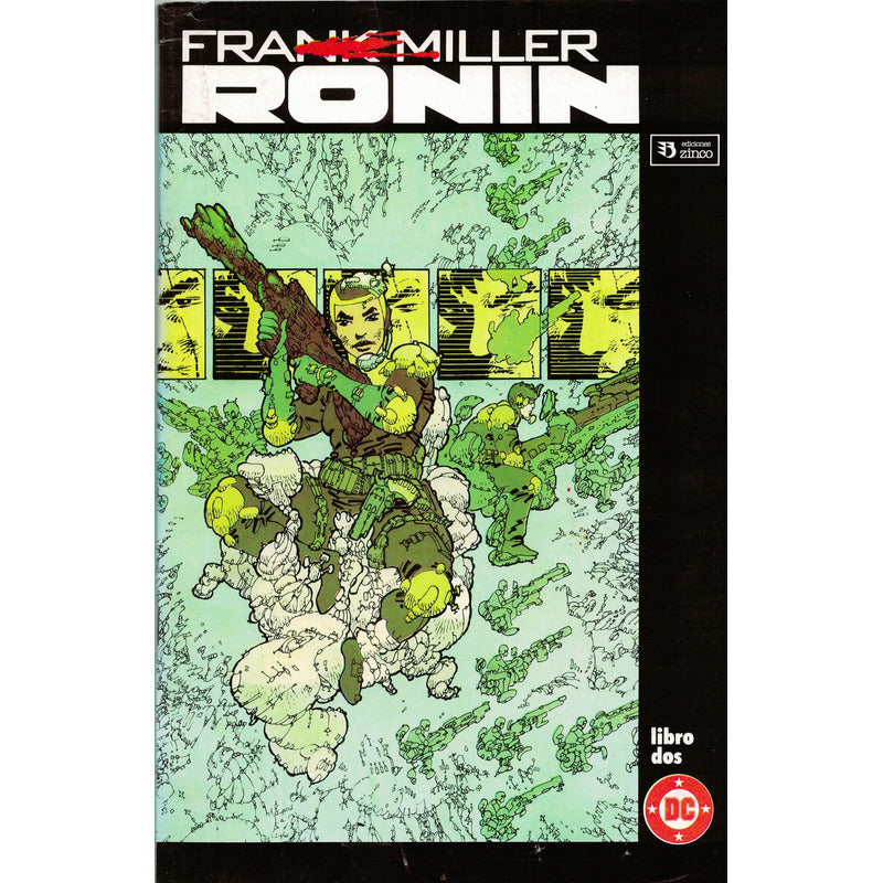 Ronin [obra Completa 6] Frank Miller, Zinco Ed., 1987 Comic
