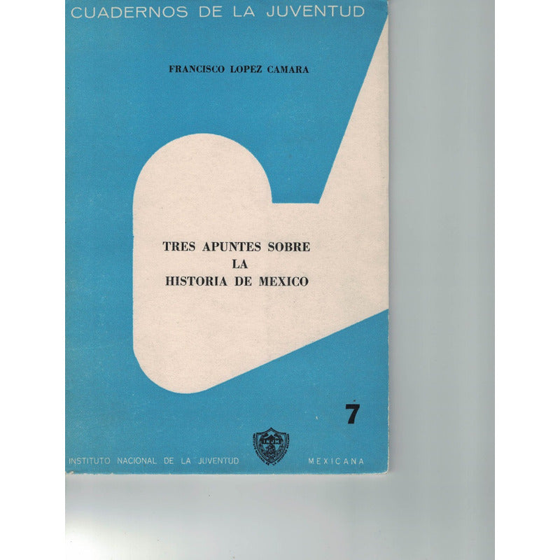 3 Apuntes_sobre...[la Epoca_de La Reforma] Lopez Camara 1966