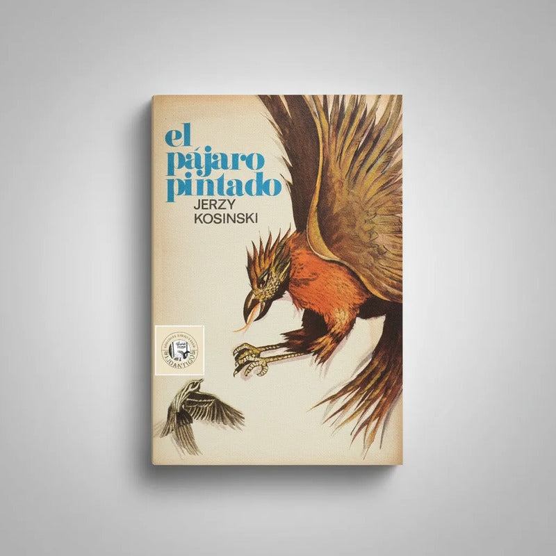 El Pajaro Pintado Jerzy Kosinski Gueto Polaco 1a