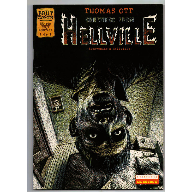 Hellville (1 De 1). Thomas Ott, Brut Comix, La Cupula 1996