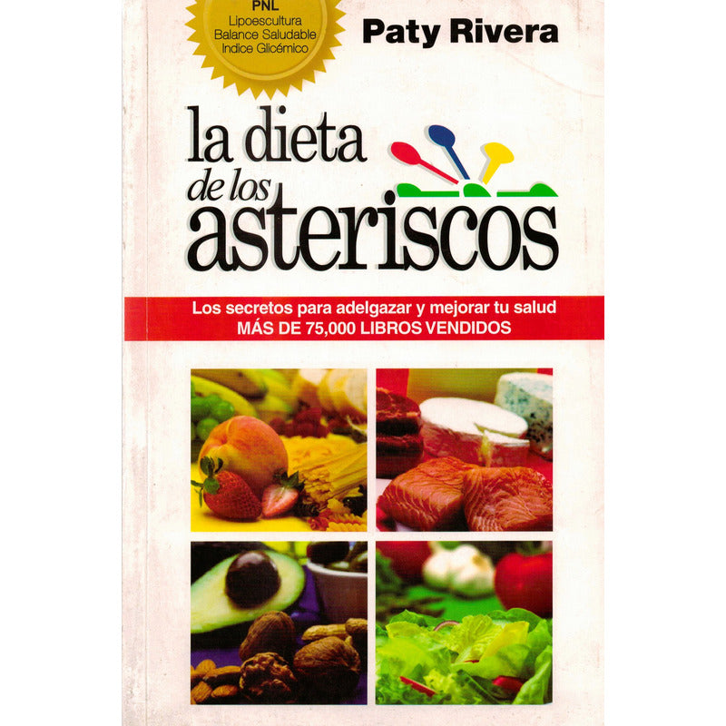 Dieta De Los Asteriscos. Paty Rivera, Mexico 2012 (2a)