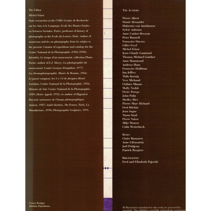 A New History Of Photography. Frizot, Könemann Ed. Italy1998