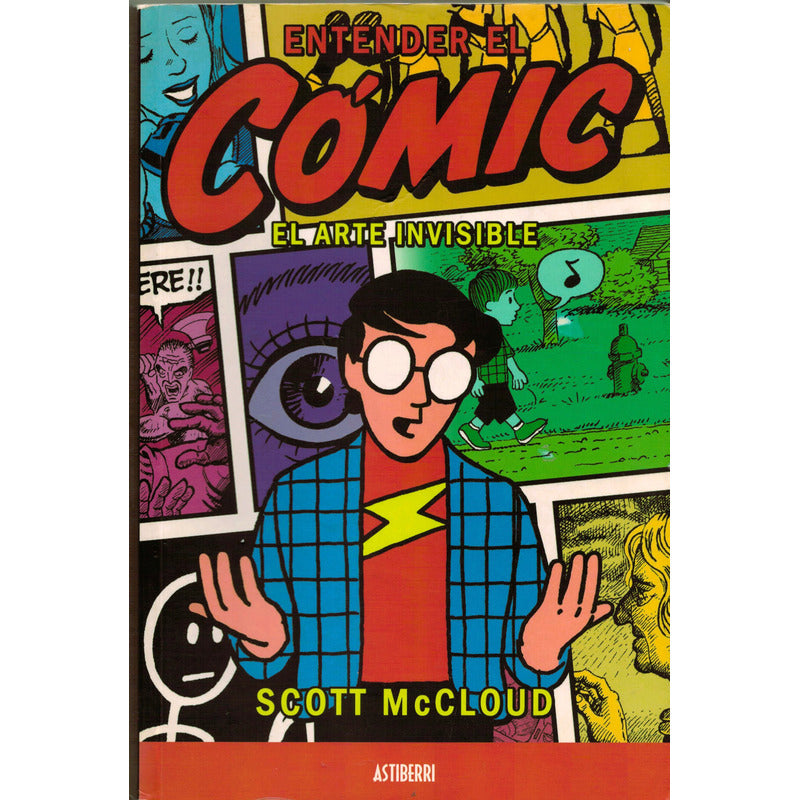 Entender El Comic. Scott Mc Cloud, España 2005