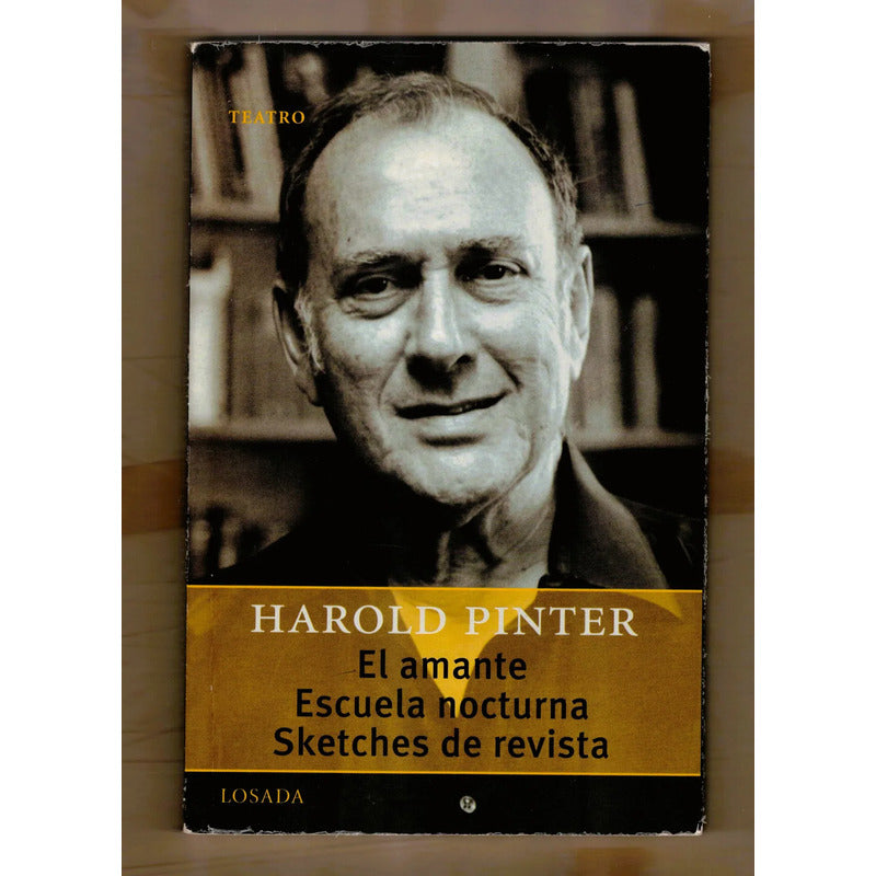El Amante. Escuela Nocturna. Harold Pinter, Argentina 2005