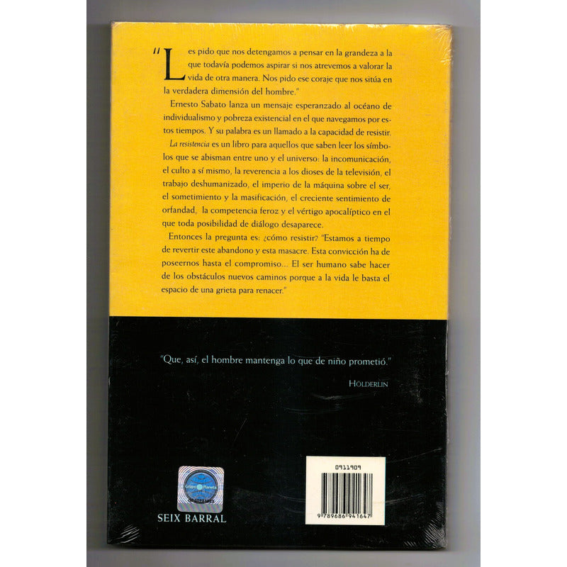 La Resistencia. Ernesto Sabato, Mexico 2002