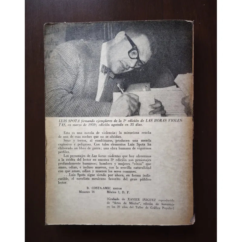 Las Horas Violentas. Luis Spota, 1959 (sindicalismo)