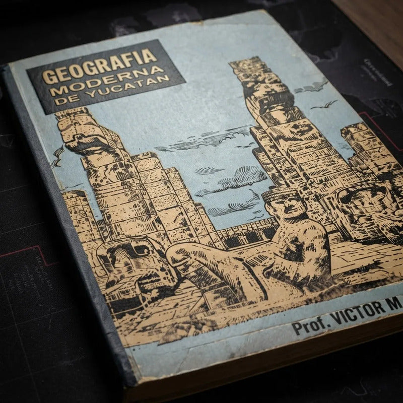 Geografia Moderna De Yucatan Victor M Martinez