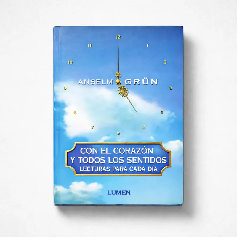 Con El Corazón: Libro De Meditaciones Diarias