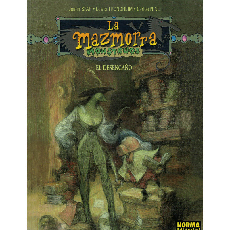 La Mazmorra, Montruos: El Desengaño, Joann Sfar, España 2005