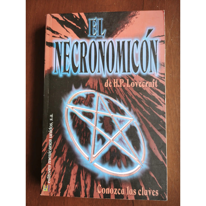 El Necronomicon De H P Lovecraft. Athanasius Nicholae 2008