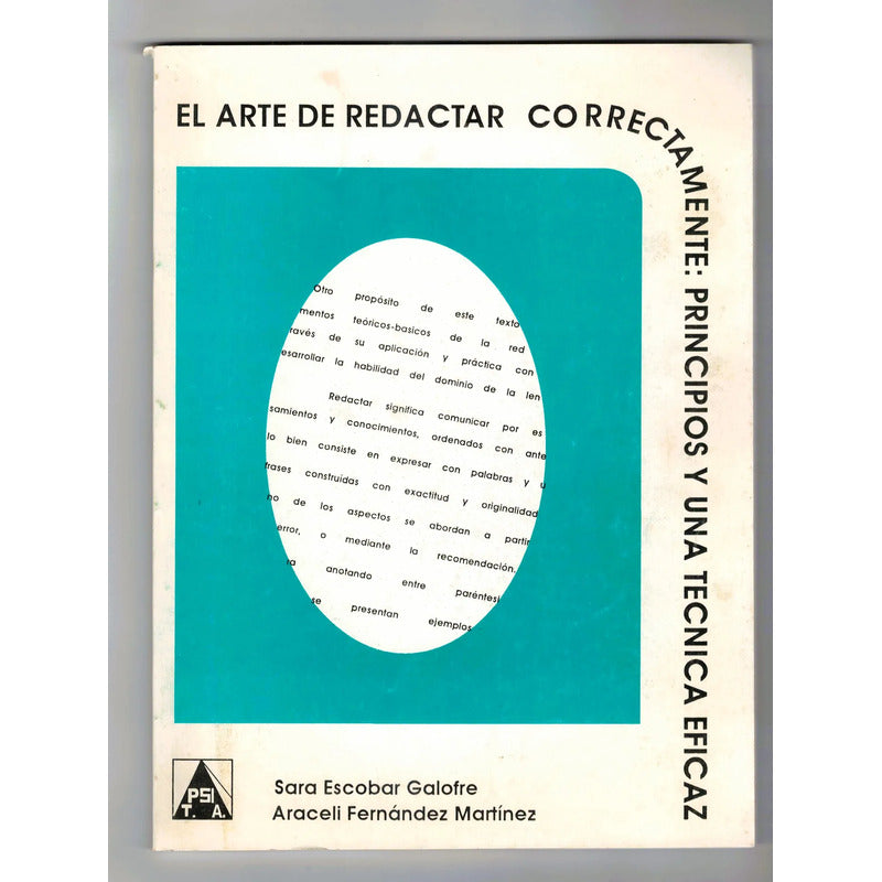 El Arte De Redactar Correctamente. Sara Escobar Galofre