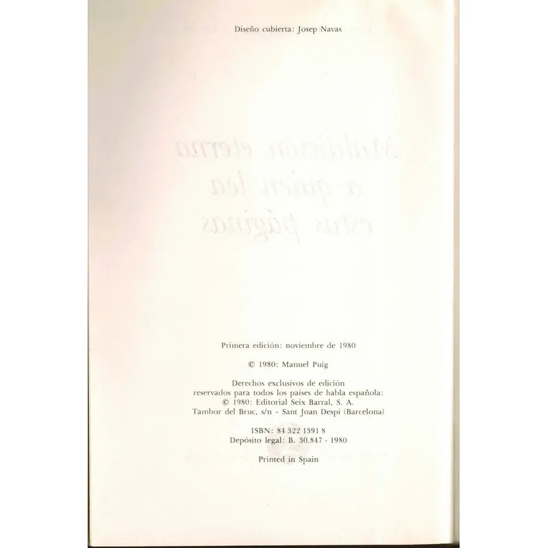Maldicion Eterna A Quien Lea Estas Paginas. Manuel Puig (1a)