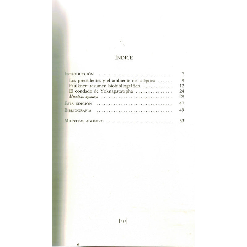 Mientras Agonizo. William Faulkner, España 2014
