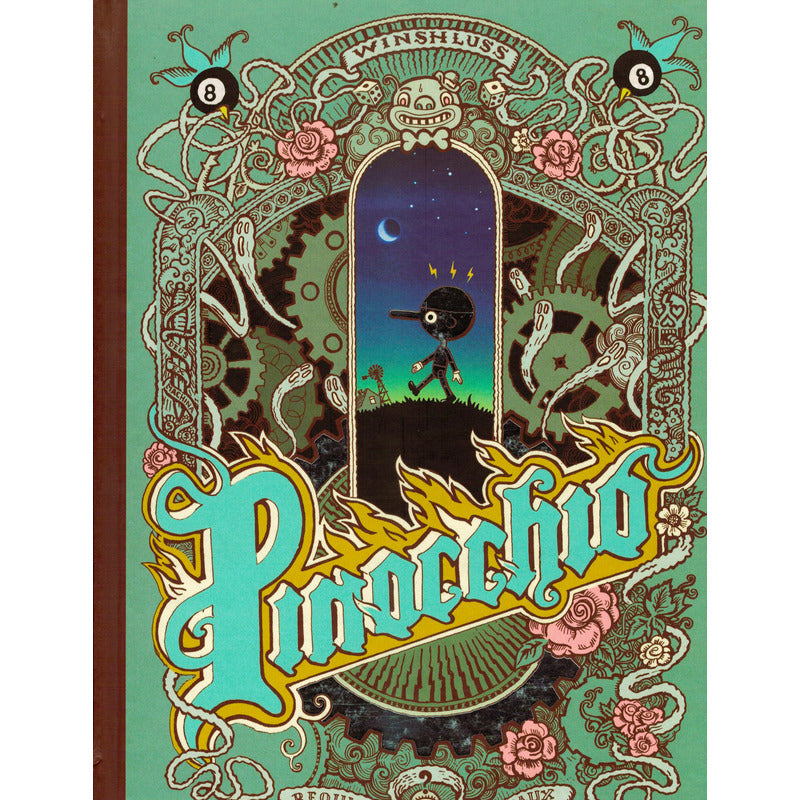 Pinocchio. Winshluss, Francia 2009 (3a) Ilustrado