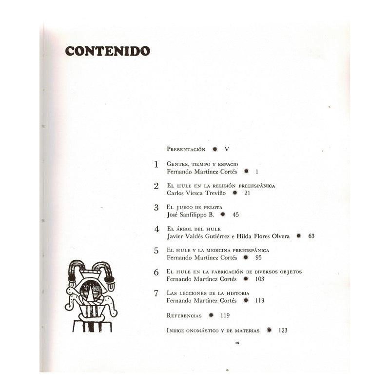 Hule En Mexico. Martinez Cortes Et Al Mexico 1986 (historia)