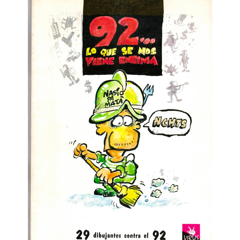 Dibujantes Contra El Quinto Centenario. España 1992