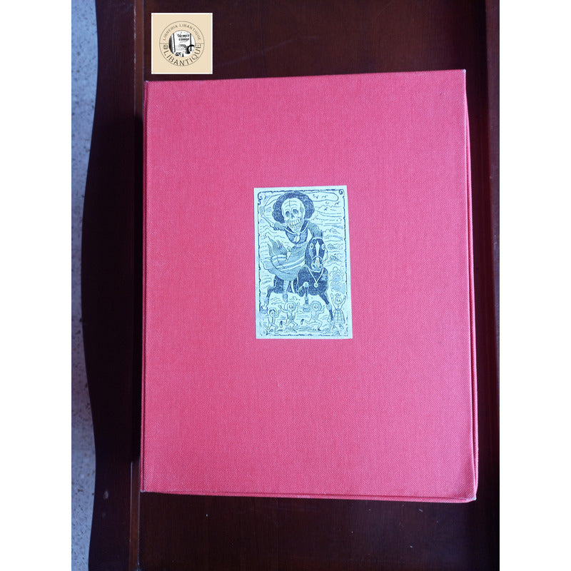 Jose Guadalupe Posada. Leopoldo Mendez, Mexico 1963 (1a)