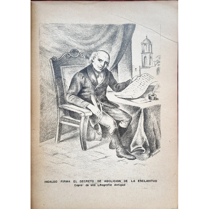 Vida De Hidalgo: Biografía Ilustrada. Edicion Conmemorativa