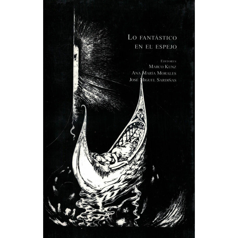 Fantastico En El Espejo. M Kunz, Mexico 2006 [sci Fi]