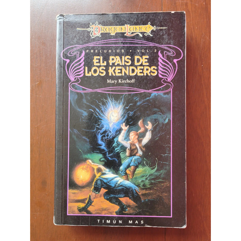 El Pais De Los Kenders #2. Mary Kirchoff, España 1997