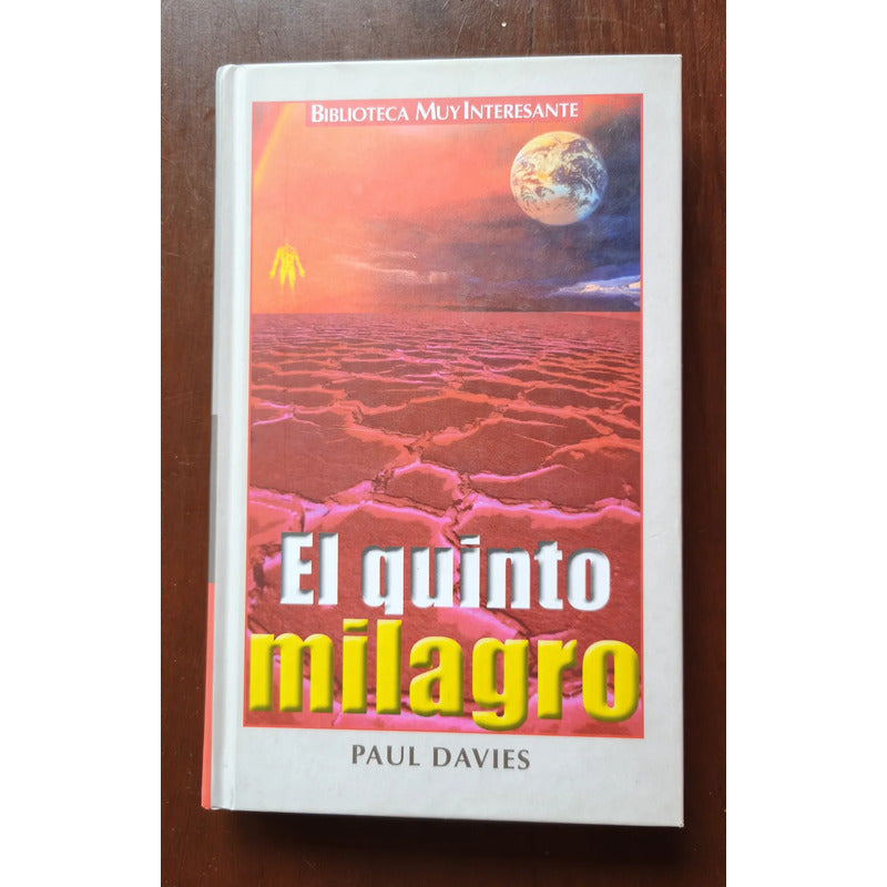 El Quinto Milagro. Paul Davis (origen De La Vida)