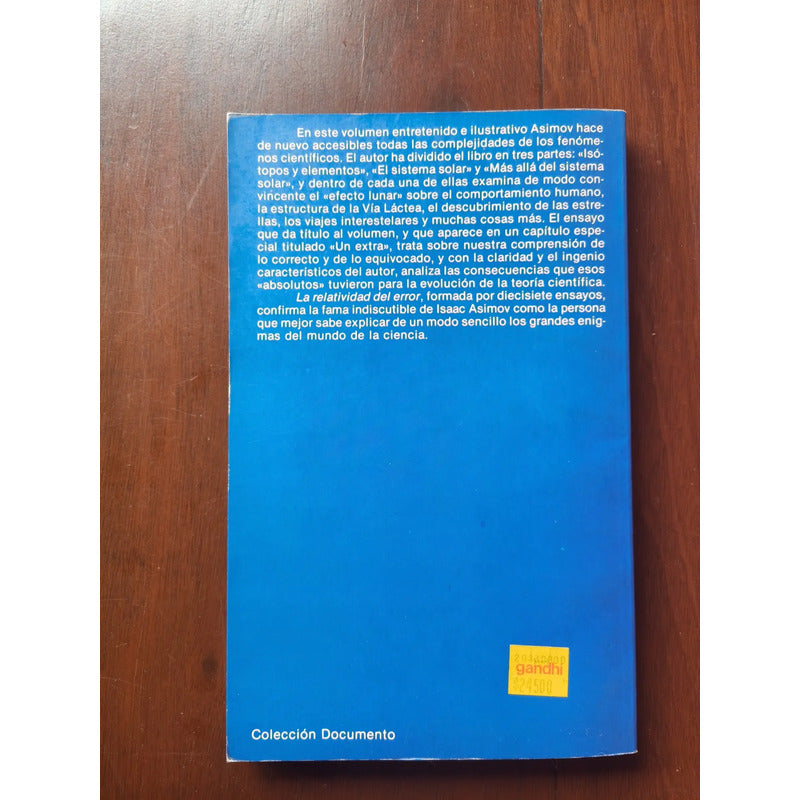 La Relatividad Del Error. Isaac Asimov, 1990 (ensayos)
