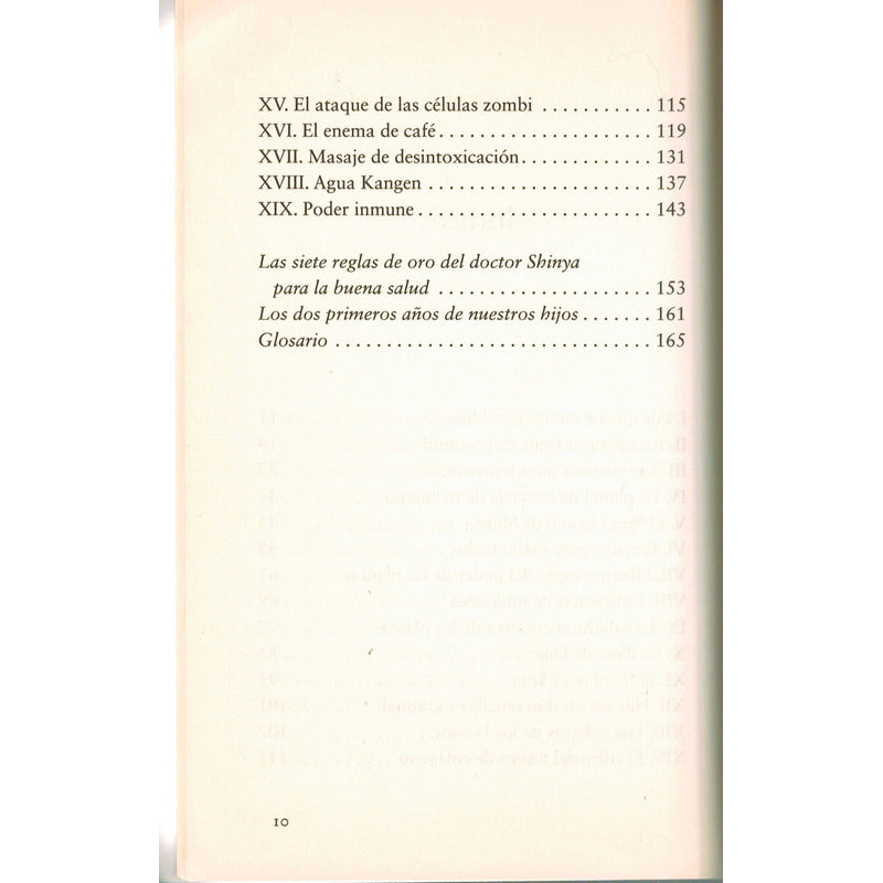 La Enzima Para Rejuvenecer. Hiromi Shinya, Mexico 2016