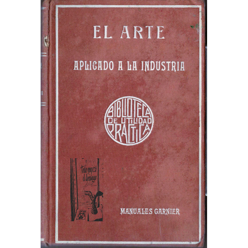 Arte Aplicado A La Industria Paris 1920 (tecnicas Impresion)