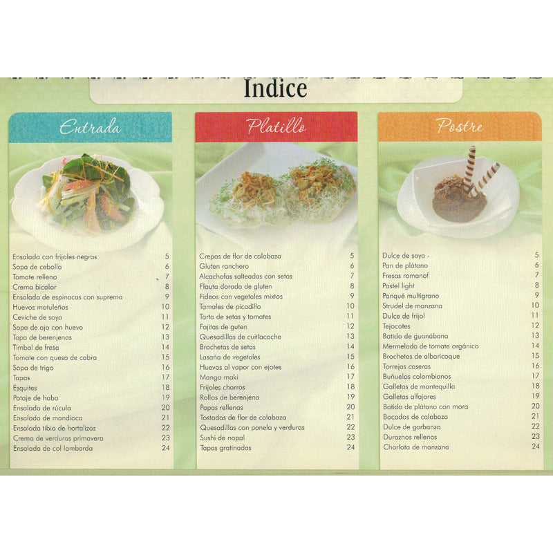 Gran Cocina Vegetariana Doña Lupita. Mexico 2014