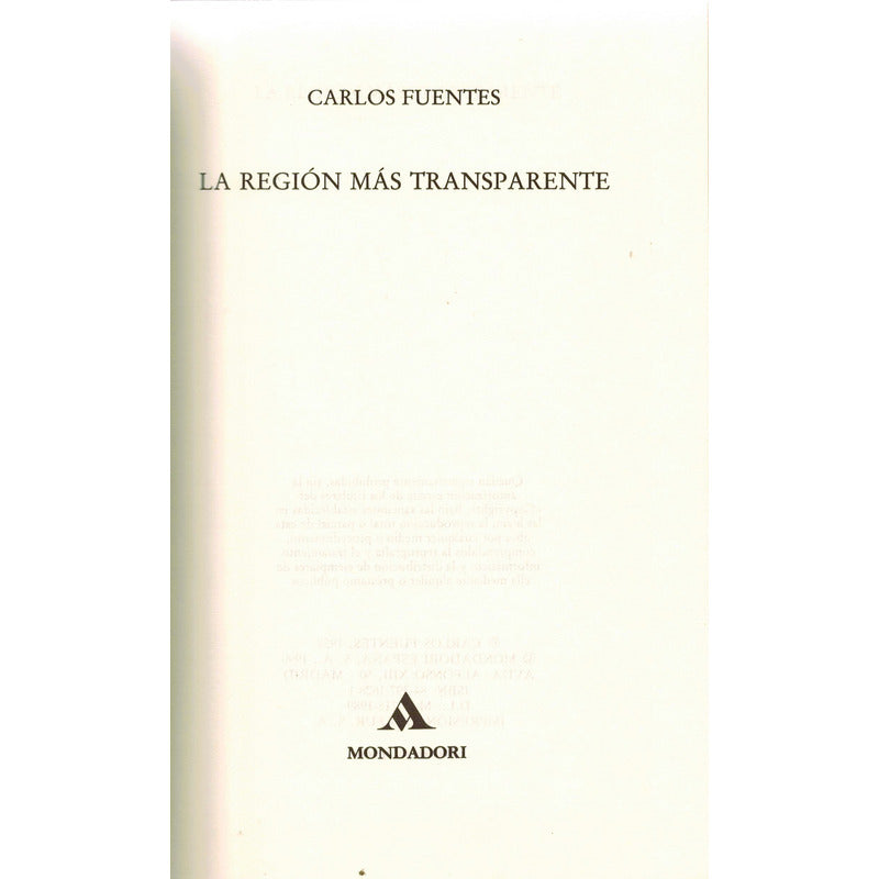 Region Mas Transparente. Carlos Fuentes, España 1990 (1a)