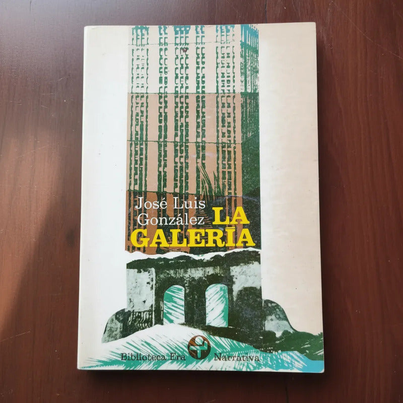 La Galería Y Otros Cuentos. José Luis González 1982