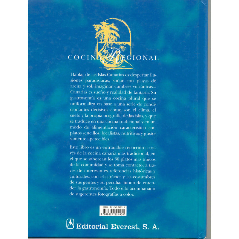 Cocina Canaria. Carlos Gamonal, España 2001