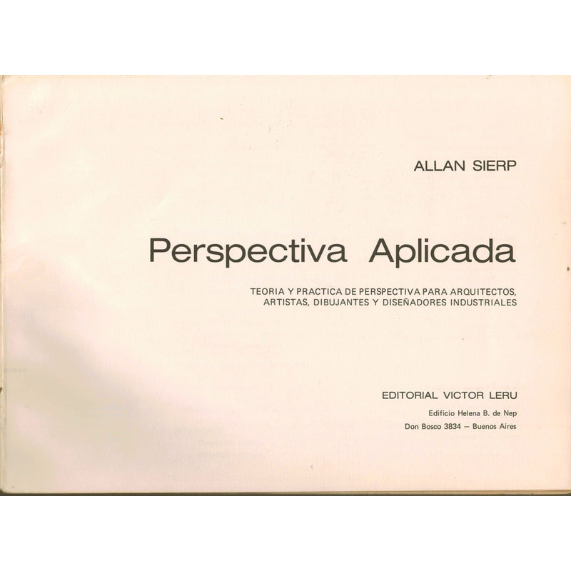 Perspectiva Aplicada. Allan Sierp, (para Arquitectos)