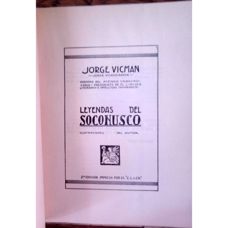 Leyendas_del Soconusco. Jorge Vicman, Chiapas 1947