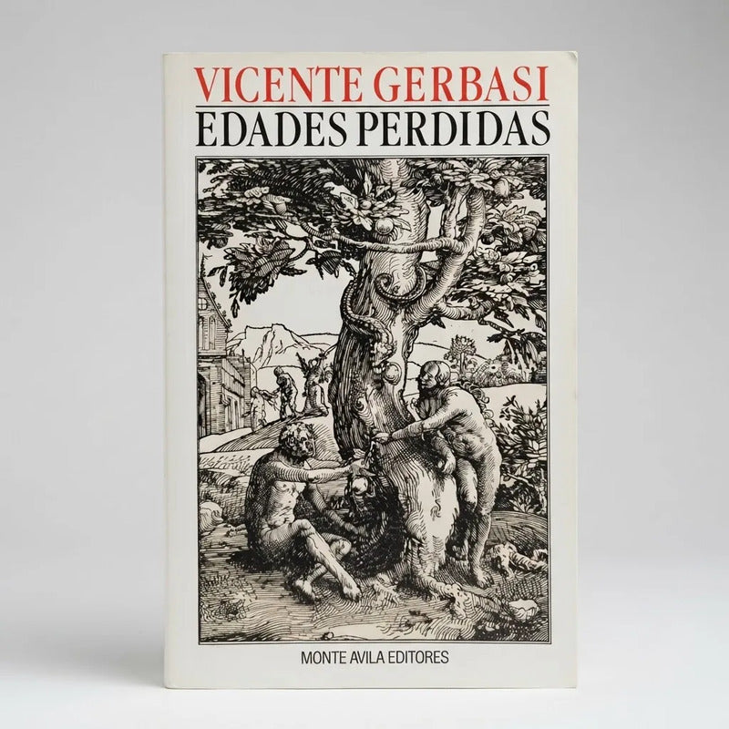 Edades Perdidas Vicente Gerbasi Imaginista