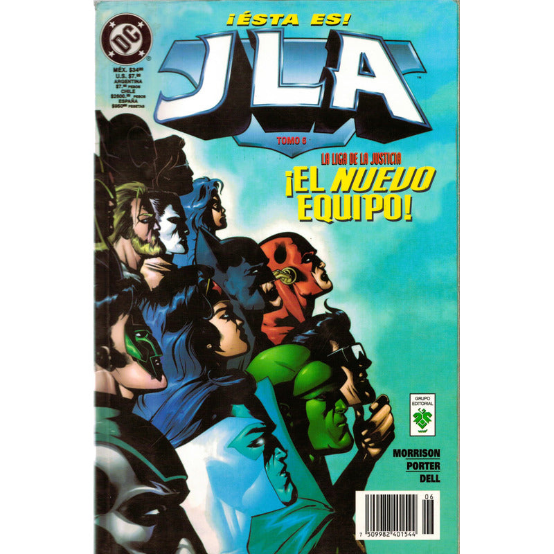 J L A El Nuevo Equipo!, Tomo 6.