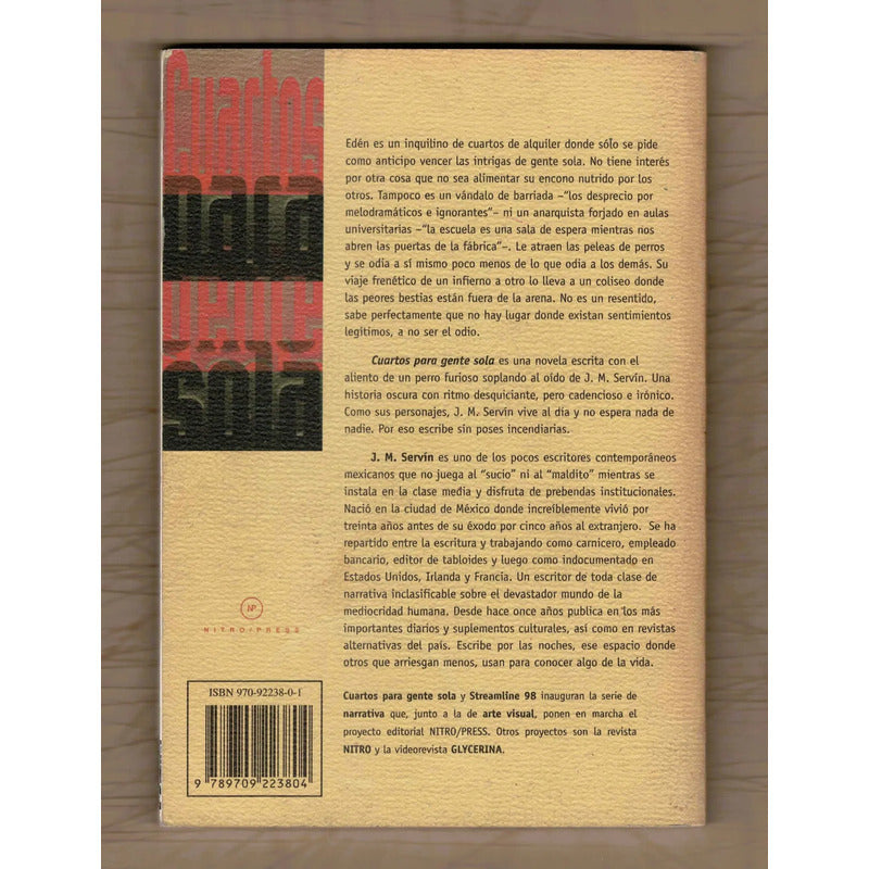 Cuartos Para Gente Sola. J M Servin, Mexico 1999 (1a)