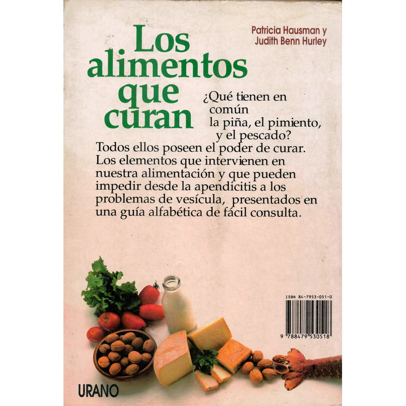 Alimentos Que Curan - Guia Alfabetica-. Hausman, España 1993