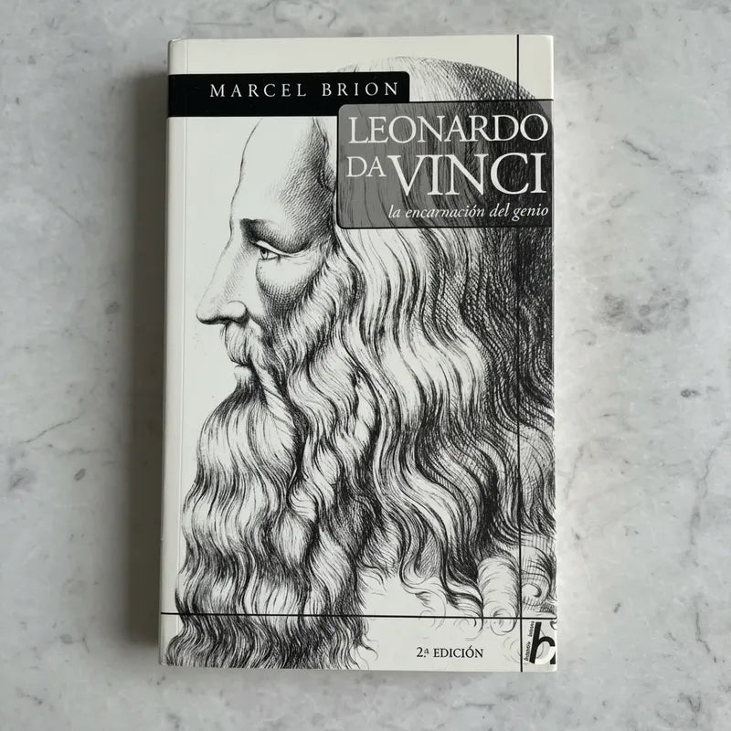 Leonardo Da Vinci: La Encarnación Del Genio. Marcel Brion