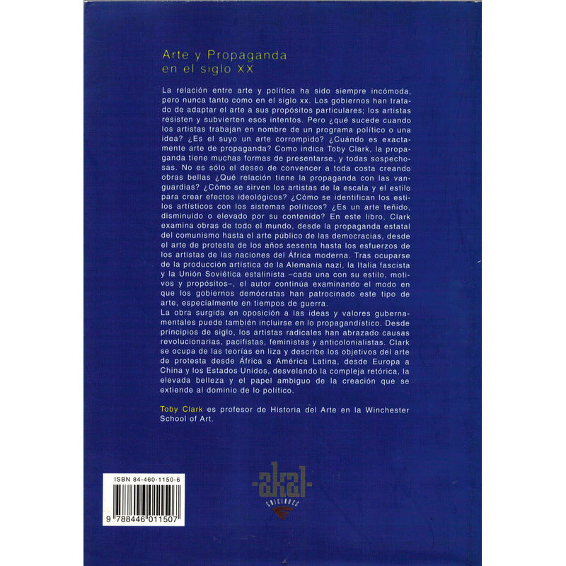 Arte Y Propaganda En El Siglo X X. Toby Clark, España 2000