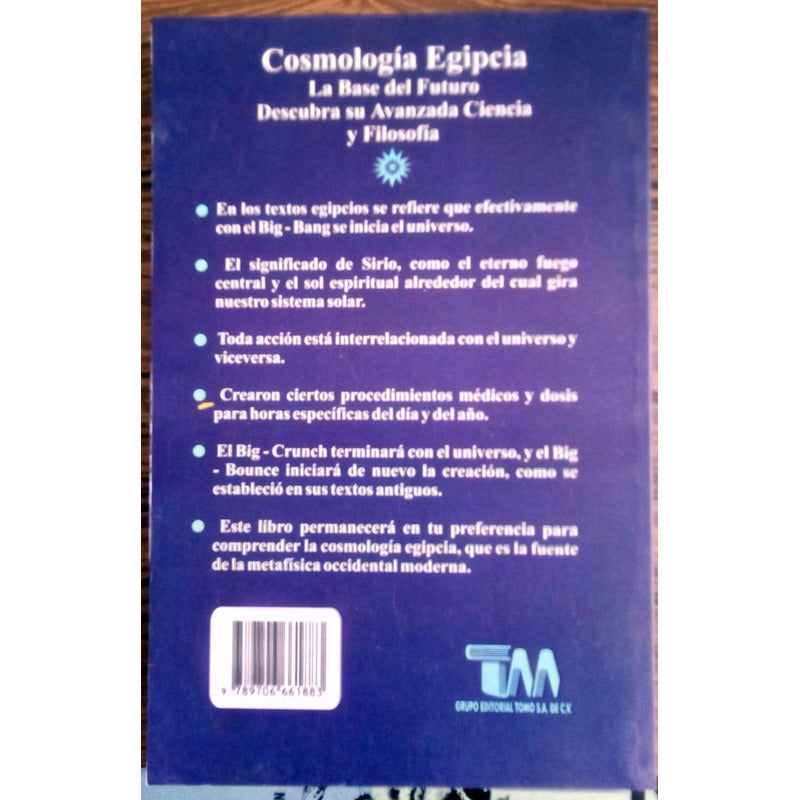 Cosmologia Egipcia. M Gadalla, Tomo Ed., Mexico, 1999