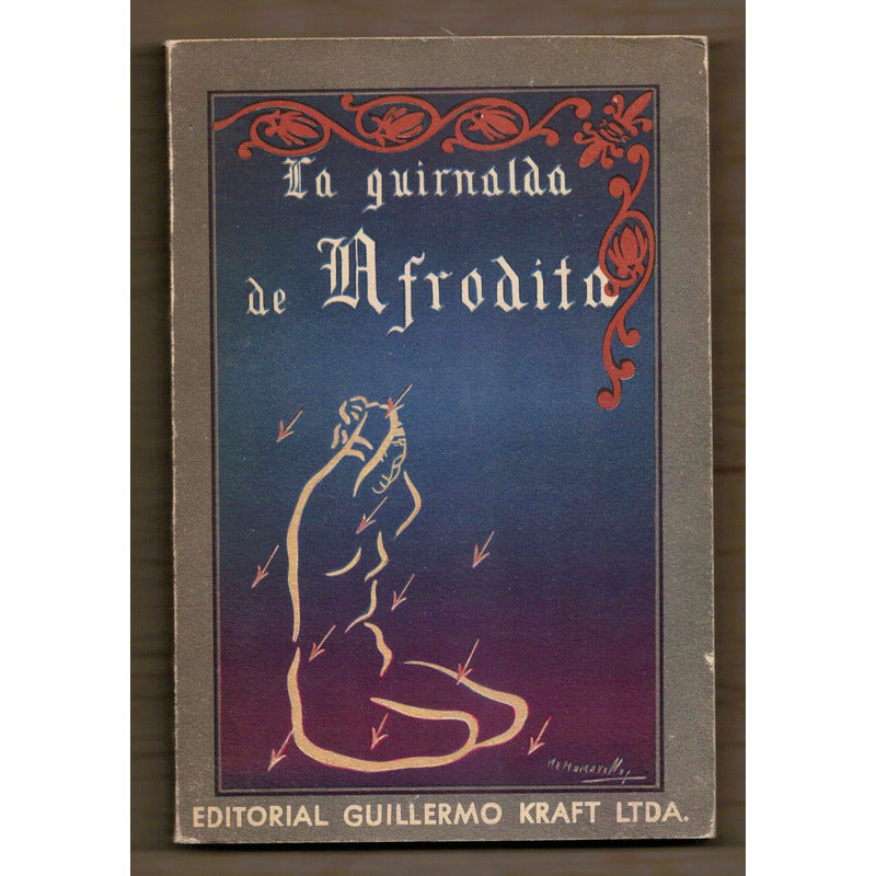 La Guirnalda De Afrodita. A Ferdinand Herold, Argentina 1955