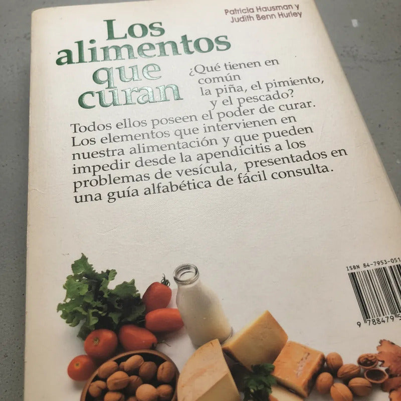 Los Alimentos Que Curan. Patricia Hausman (guia)