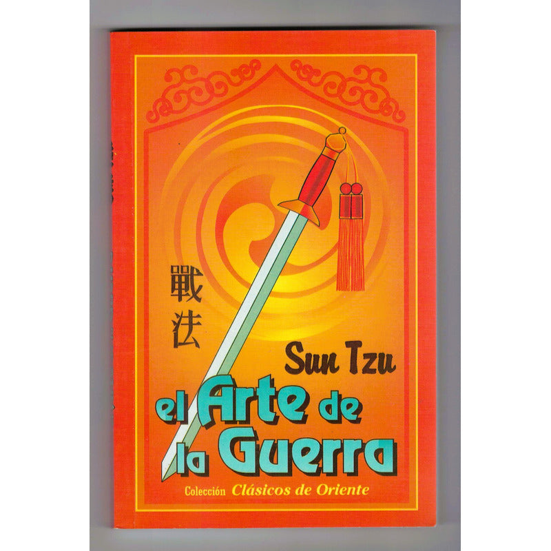 El Arte De La Guerra. Sun Tzu, Clasicos De Oriente