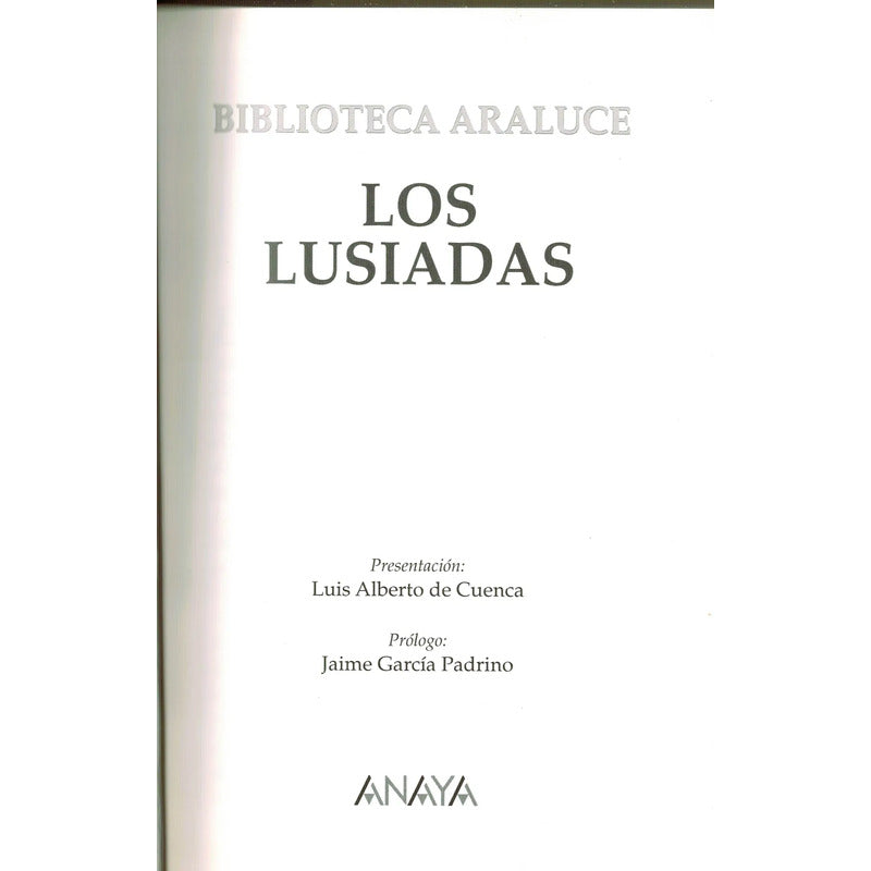 Los Lusiadas. (biblioteca Araluce) L Alberto De Cuenca