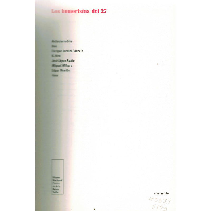 Los Humoristas Del 27. Museo Reina Sofia, España 2002
