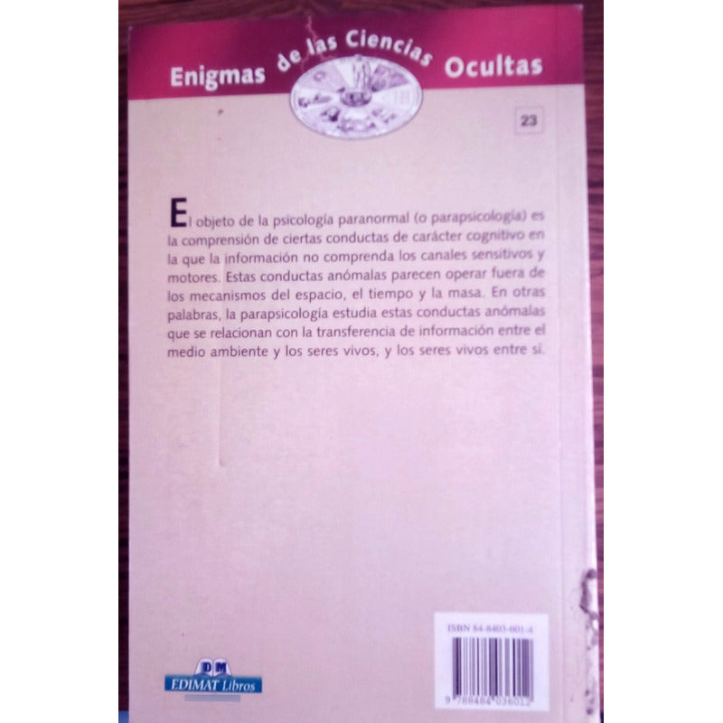 Experiencias Paranormales. Ribb, Edimat Ed., España, 2000