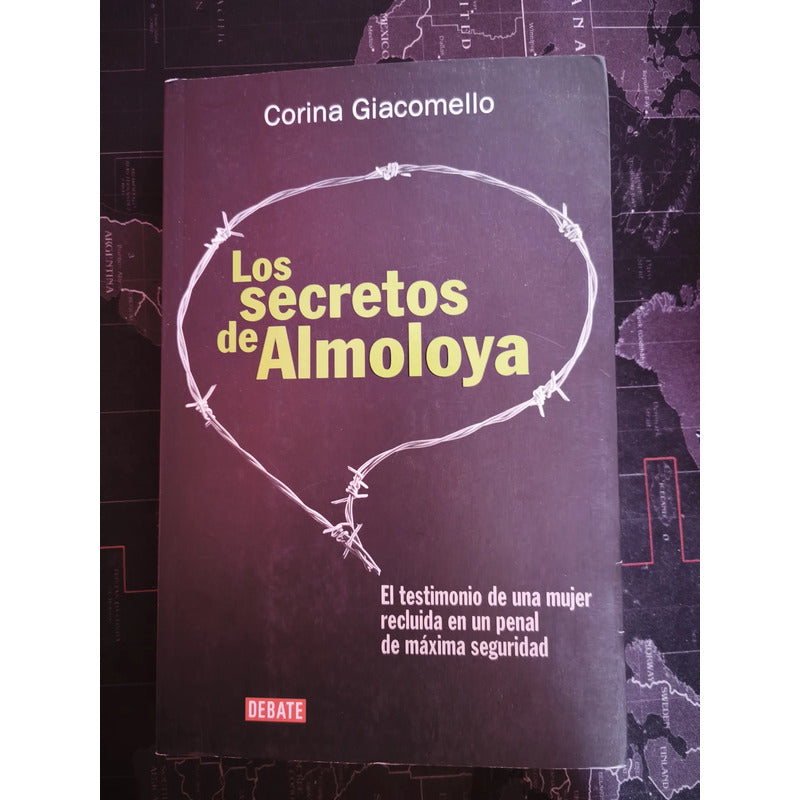 Los Secretos De Almoloya Corina Giacomello Testimonio